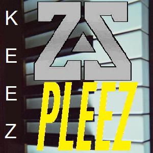 KEEZ PLEEZ